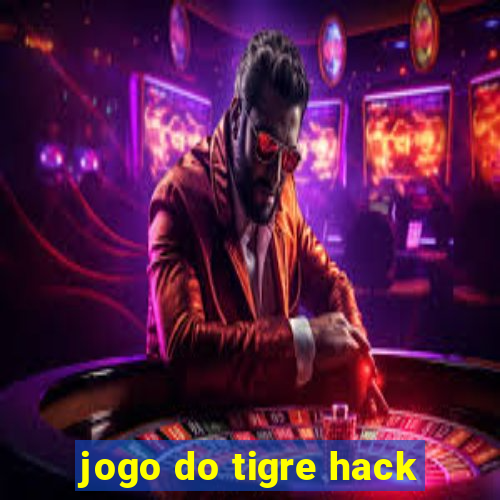 jogo do tigre hack